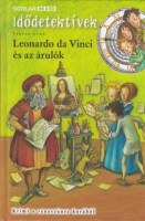 Leonardo da Vinci és az árulók - Idődetektívek 20. - Krimi a reneszánsz korából